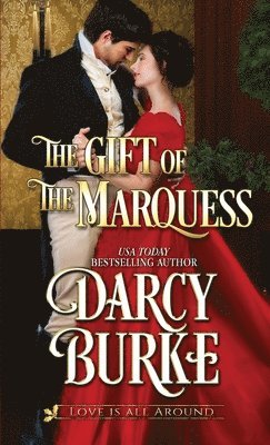 Gift of the Marquess