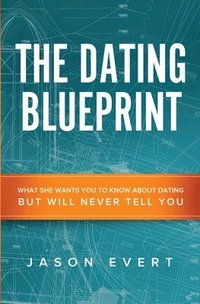 bokomslag The Dating Blueprint (paperback)