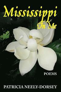 bokomslag Mississippi in Me: Poems