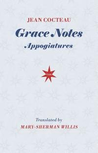 bokomslag Grace Notes: Appoggiatures