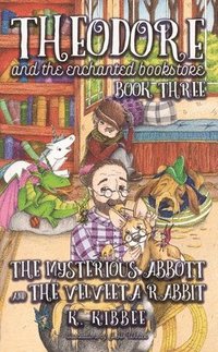 bokomslag Mysterious Abbott & The Velveeta Rabbit
