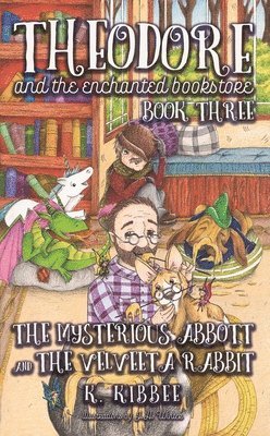 Mysterious Abbott & The Velveeta Rabbit 1