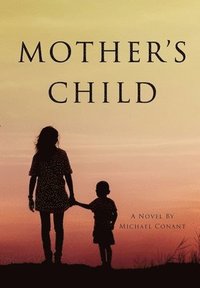 bokomslag Mother's Child