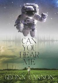 bokomslag Can You Hear Me