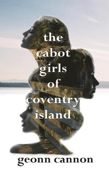 Geonn Cannon - Cabot Girls of Coventry Island, Häftad