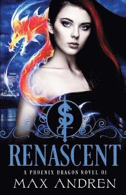 Max Andren - Phoenix Dragon Novel 01, Häftad