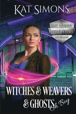 Witches and Weavers and Ghosts, Oh Boy 1