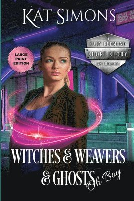 Witches and Weavers and Ghosts, Oh Boy 1