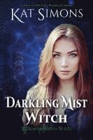 bokomslag Darkling Mist Witch