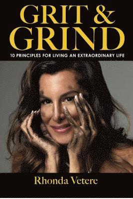 Rhonda Vetere - Grit & Grind, Inbunden