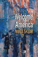 Noga Sklar - Welcome to America, Häftad