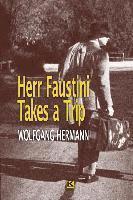bokomslag Herr Faustini Takes a Trip