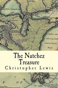 bokomslag The Natchez Treasure