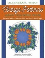 bokomslag Vintage Patterns: Adult Coloring Book: 44 beautiful nature-inspired vintage patterns from the Victorian & Edwardian eras