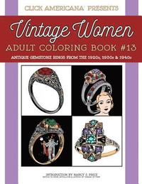bokomslag Antique Gemstone Rings from the 1920s, 1930s & 1940s: Vintage Women: Adult Coloring Book #13