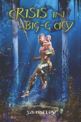 S D Matley - Crisis in Big-G City, Häftad