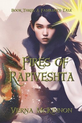 Fires of Rapiveshta 1