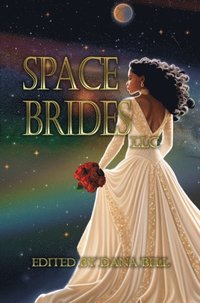 bokomslag Space Brides, LLC