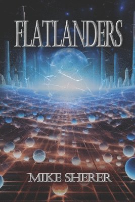 Mike Sherer - Flatlanders, Häftad