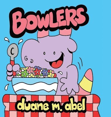 Duane M Abel - Bowlers, Inbunden. Tillgänglighet: Lägg i varukorg