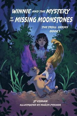 bokomslag Winnie and the Mystery of the Missing Moonstones