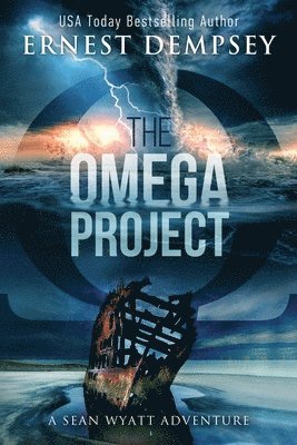 Jason Whited, Anne Storer - The Omega Project: A Sean Wyatt Archaeological Thriller, Häftad