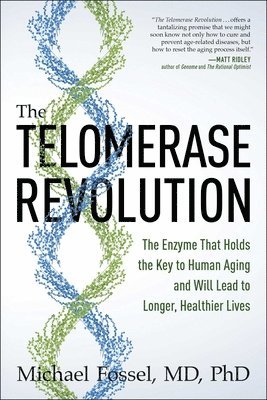 bokomslag The Telomerase Revolution