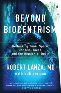 bokomslag Beyond Biocentrism