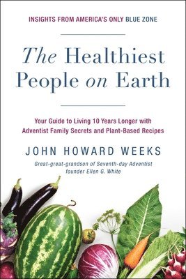 The Healthiest People on Earth 1