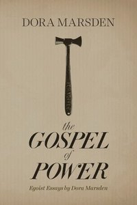 bokomslag The Gospel of Power