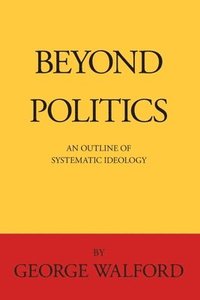 bokomslag Beyond Politics