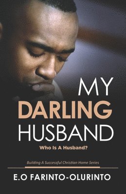 My Darling Husband: Who is a Husband? 1