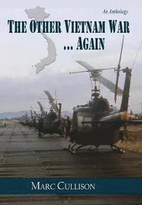 bokomslag The Other Vietnam War...Again