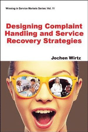 Designing Complaint Handling And Service Recovery Strategies 1