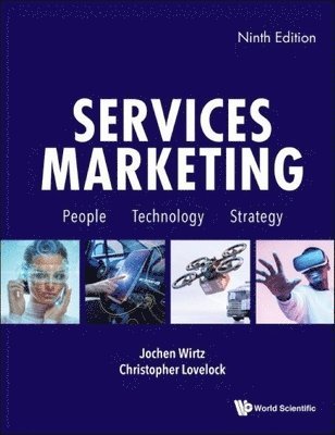 Services Marketing: People, Technology, Strategy (Ninth Edition) 1
