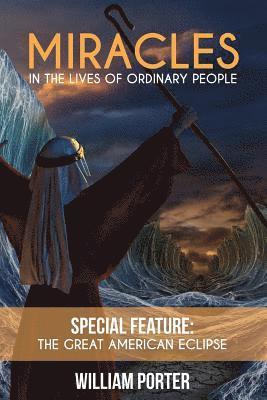 Miracles in the Lives of Ordinary People