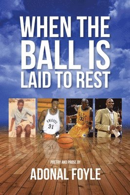 When the Ball is Laid to Rest 1