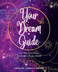 bokomslag Your Dream Guide