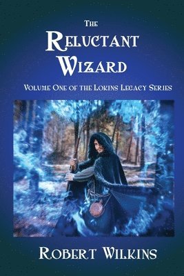 Reluctant Wizard