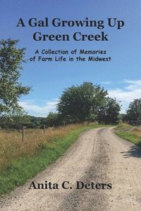 bokomslag Gal Growing Up Green Creek