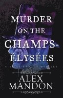 Murder on the Champs-lyses 1