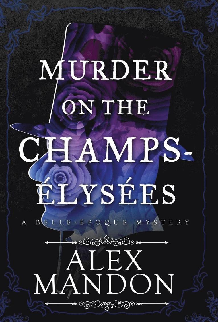 Alex Mandon - Murder on the Champs-Élysées, Inbunden