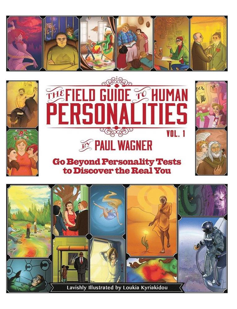 The Field Guide to Human Personalities 1