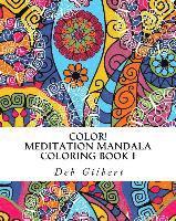 bokomslag Color! Meditation Mandala Coloring, Book I