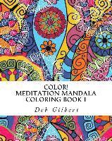 Color! Meditation Mandala Coloring, Book I