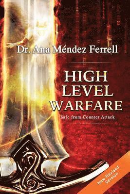 Ana Mendez Ferrell - High Level Warfare, Safe from Counter Attack, Häftad