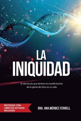 Ana Méndez Ferrell - Iniquidad, Häftad