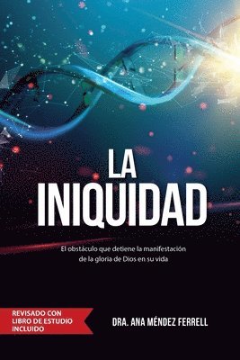 La Iniquidad 1