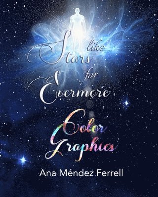 Like Stars for Evermore Color Graphics 1