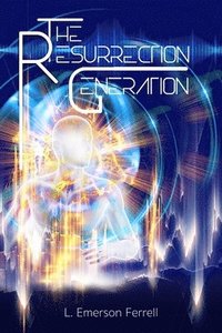 bokomslag The Resurrection Generation